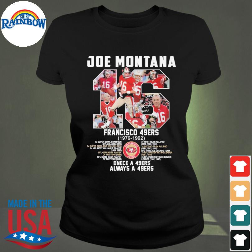 Joe Montana San Francisco 49ers 1979-1992 Thank For The Memories Signature  shirt, hoodie, sweater, long sleeve and tank top