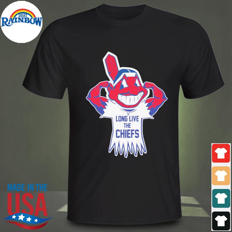 Long Live Chief Wahoo 1915 Forever Shirt, hoodie, sweater, long