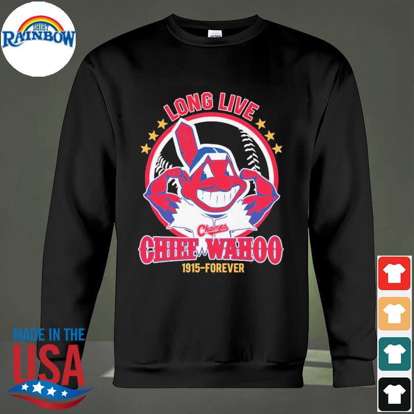 Cleveland Indians long live the chiefs shirt, hoodie, longsleeve tee,  sweater