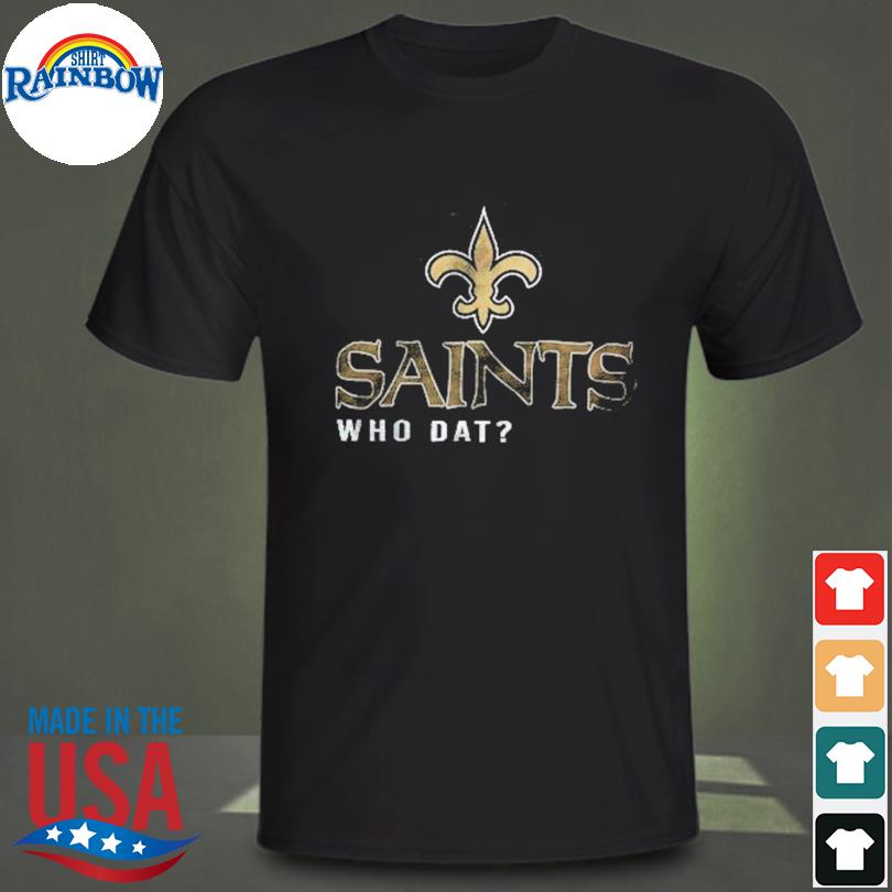 who dat shirts new orleans saint