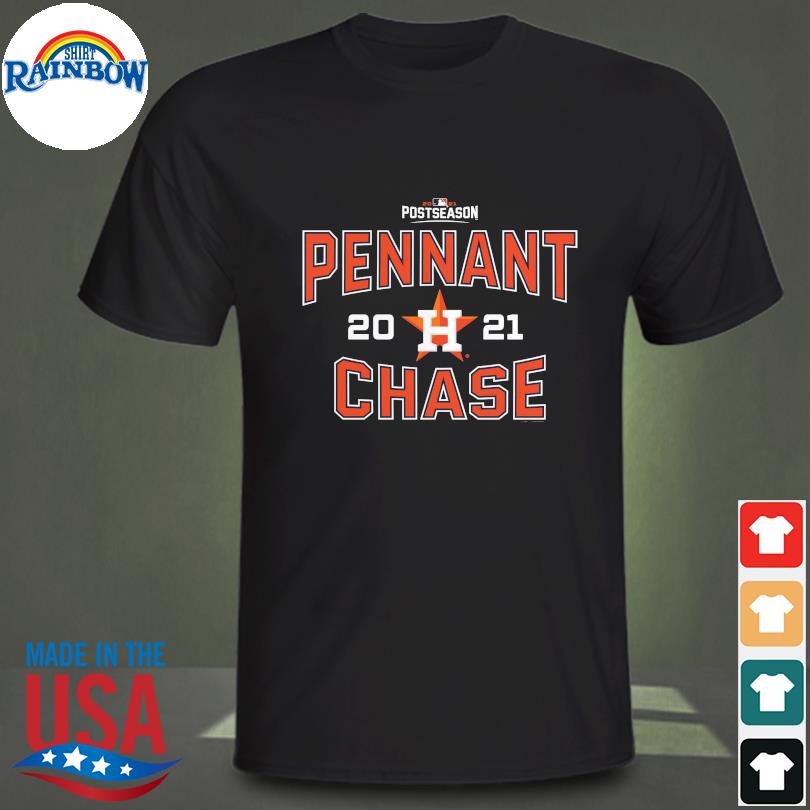 Houston Astros Pennant Chase 2021 Postseason Shirt, hoodie, sweater, long  sleeve and tank top