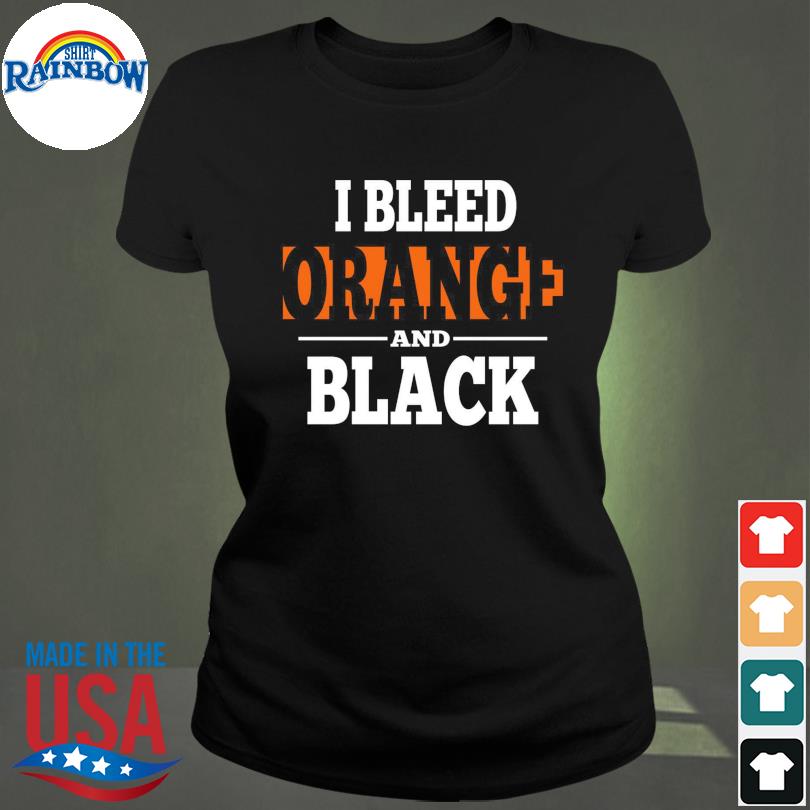 I bleed Orange and Black San Francisco Giants shirt, hoodie, sweater, long  sleeve and tank top