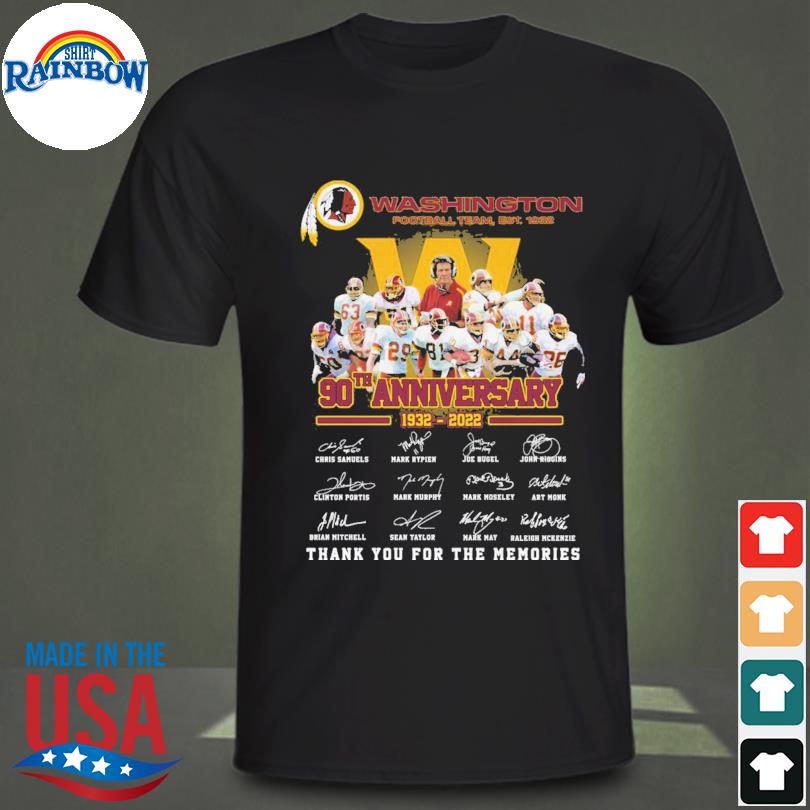 Funny Washington Redskins 90th anniversary 1932 2022 thank you for the  memories signature shirt, hoodie, sweater, long sleeve and tank top