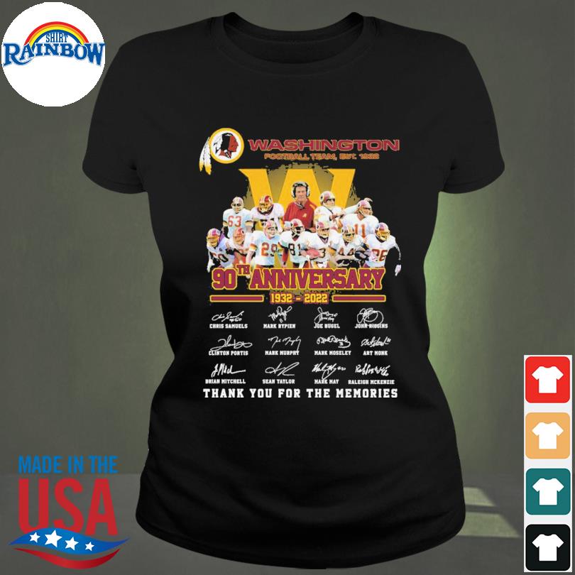 Funny Washington Redskins 90th anniversary 1932 2022 thank you for the  memories signature shirt, hoodie, sweater, long sleeve and tank top