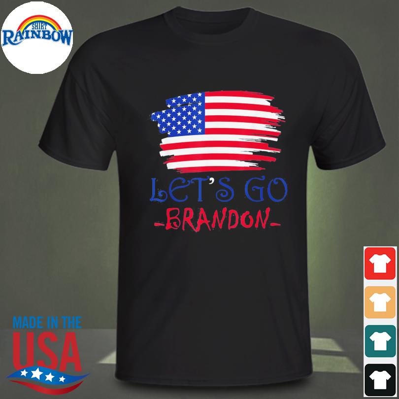 Let's Go Brandon American flag 2021 Shirts, hoodie, sweater, long sleeve  and tank top