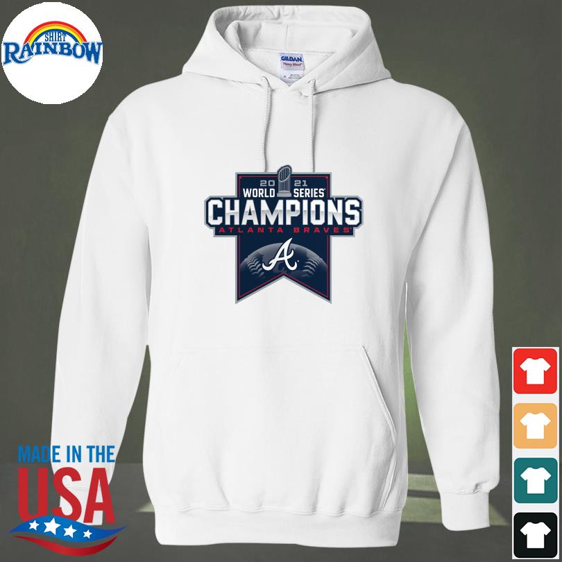 Atlanta Braves World Series Champions 2021 Funny Shirt, hoodie, sweater,  long sleeve and tank top