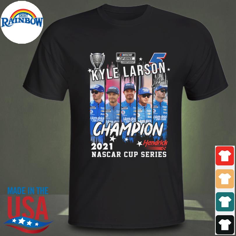 Kyle Larson 2021 Nascar Cup Series Champion signature shirt, hoodie,  sweater, long sleeve and tank top