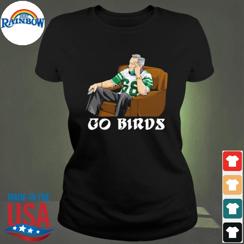 Official Go Birds Fire Howie Shirt 4Th And Jawn Philadelphia Eagles  Football shirt, hoodie, sweater and long sleeve