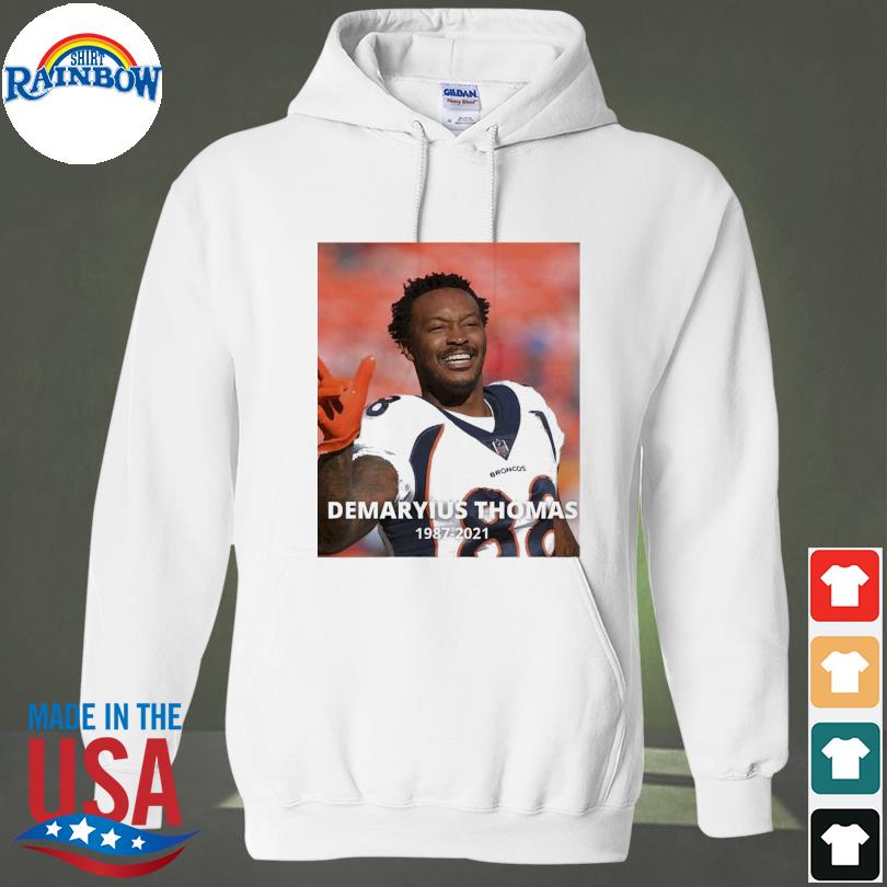 Denver Broncos RIP Demaryius Thomas 1987 2021 shirt, hoodie, sweater, long  sleeve and tank top