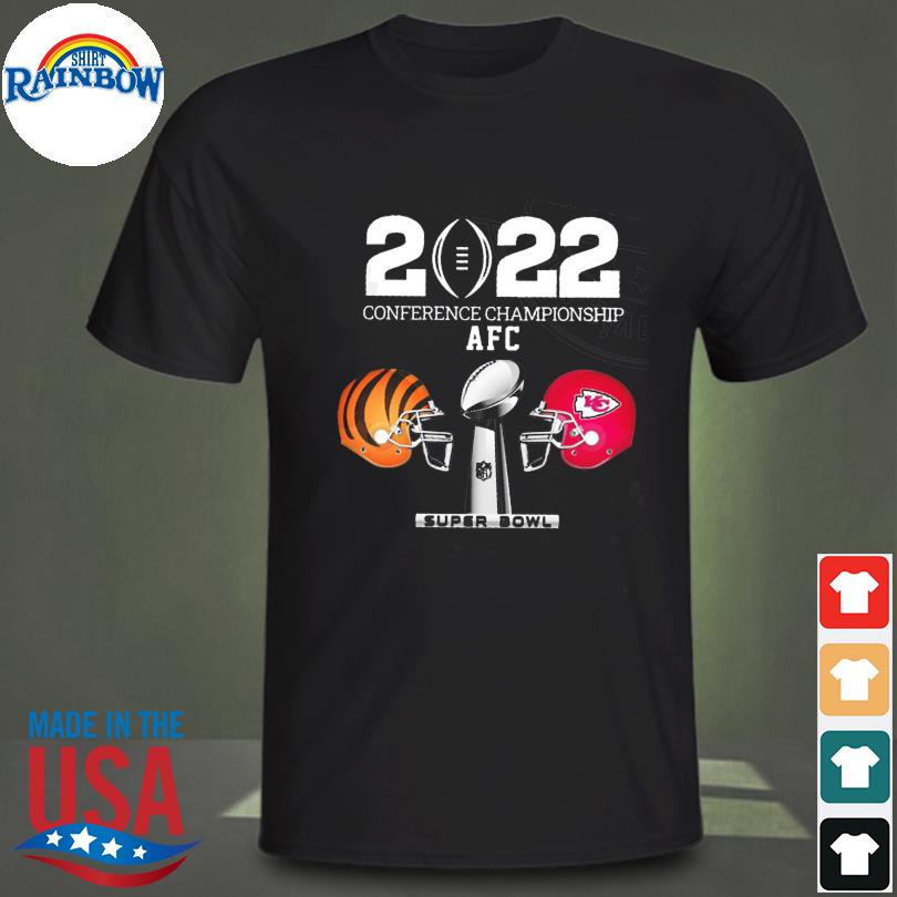 2022 afc conference championship bengals vs Chiefs super bowl shirt,  hoodie, sweater, long sleeve and tank top