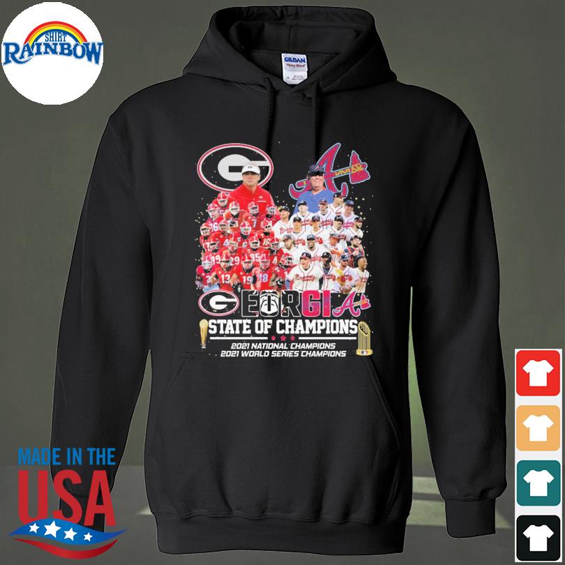 Georgia Bulldogs State Ath Of Atl Champions 2021 Atlanta Braves Shirt,  hoodie, sweater, long sleeve and tank top