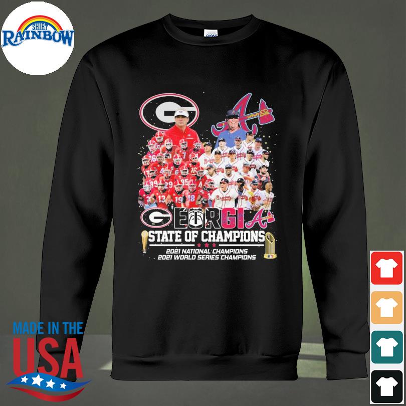 Georgia Bulldogs x Atlanta Braves 2021 State Of Champions Shirt,Sweater,  Hoodie, And Long Sleeved, Ladies, Tank Top