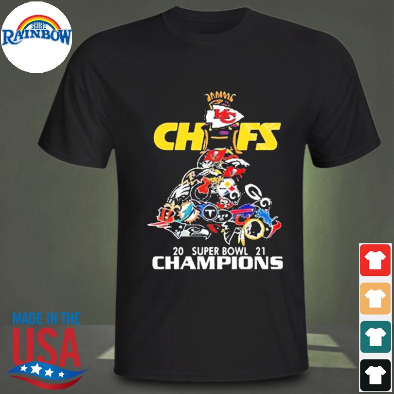 The Chiefs for all team football 2021 super bowl champions shirt, hoodie,  sweater, long sleeve and tank top