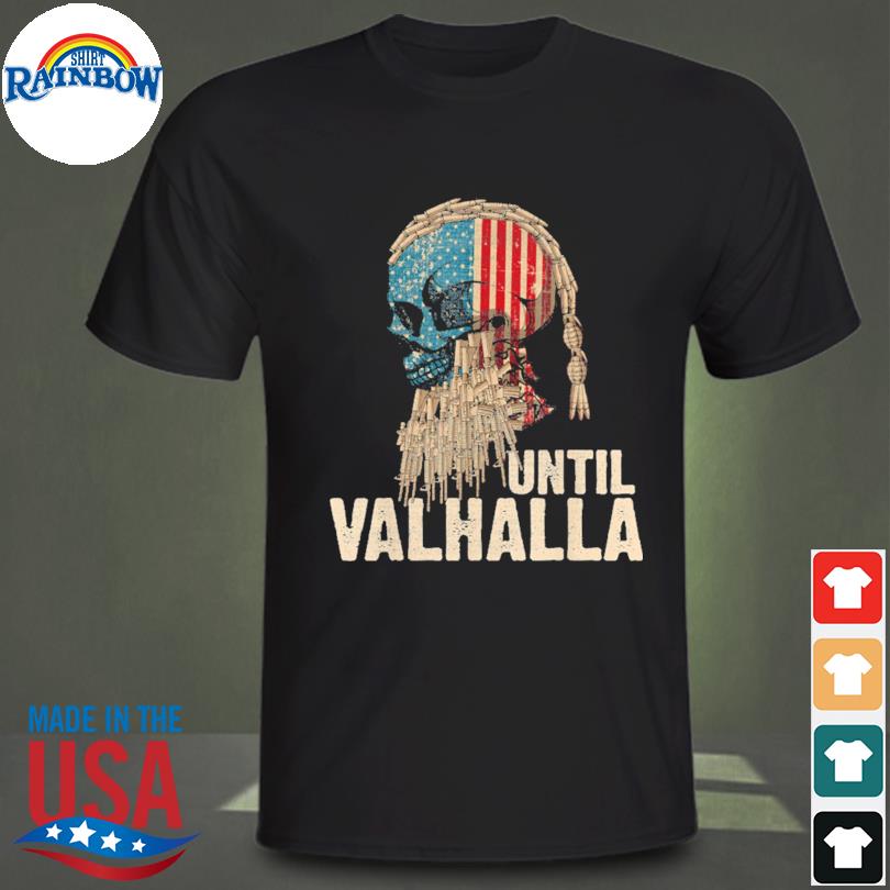 until valhalla shirt