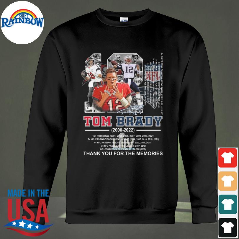 12 Tom Brady 2000 2022 Thank You For The Memories Signatures Shirt