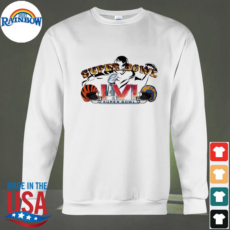 Cincinnati Bengals Vs Los Angeles Rams LVI NFL Super Bowl 2022 Shirt,Sweater,  Hoodie, And Long Sleeved, Ladies, Tank Top