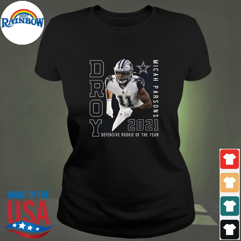 Official micah Parsons Dallas Cowboys 2021 NFL Defensive Rookie of the Year  T-Shirt, hoodie, sweater, long sleeve and tank top