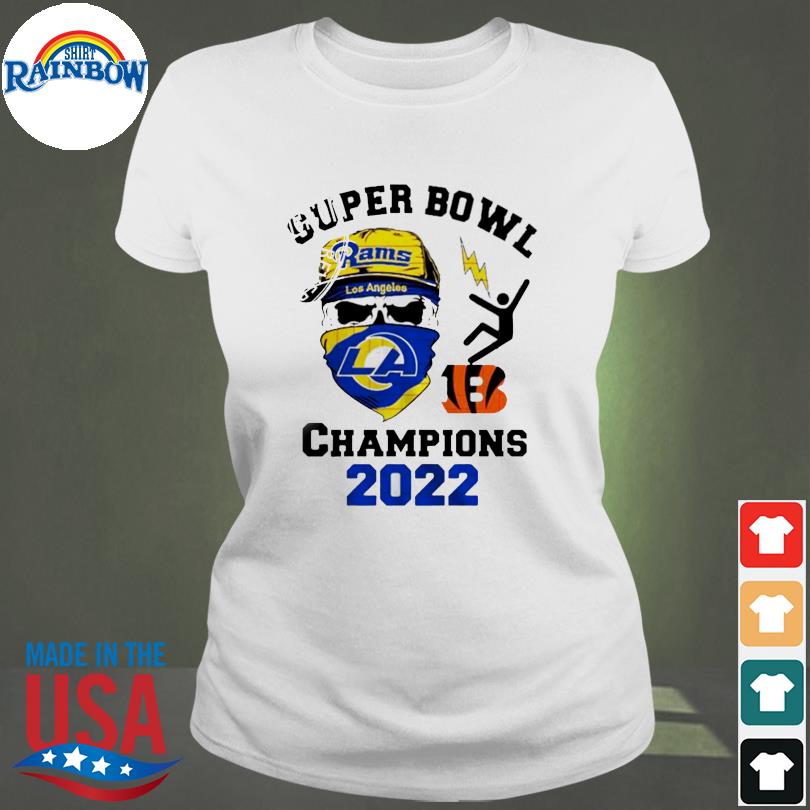 Skull Super Bowl Los Angeles Rams vs Cincinnati Bengals Champions 2022 shirt,  hoodie, sweater, long sleeve and tank top