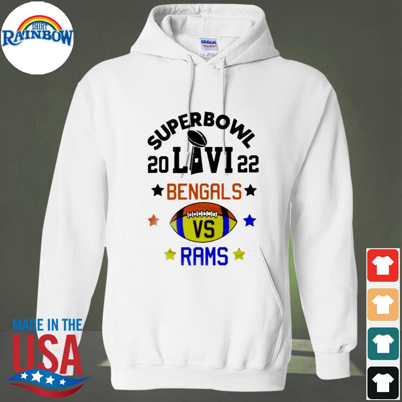 Super Bowl LVI 2022 Cincinnati Bengals vs Los Angeles Rams Shirt, hoodie,  sweater, long sleeve and tank top