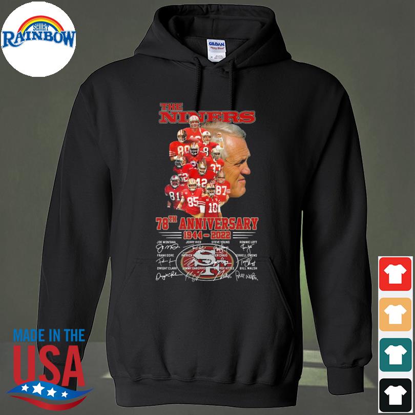 San Francisco 49ers The Niners 78th Anniversary 1944-2022 signatures shirt,  hoodie, sweater, long sleeve and tank top