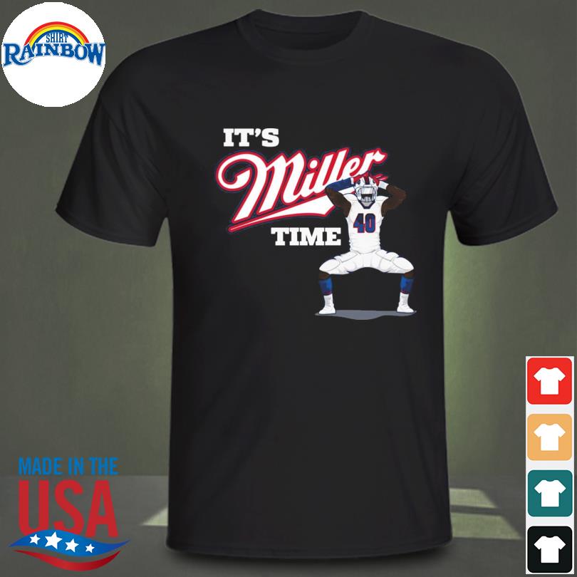 it's von miller time shirt