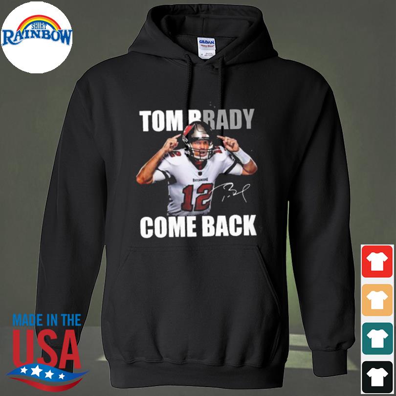 Tom Brady Is Back Nfl Signature T-Shirt –