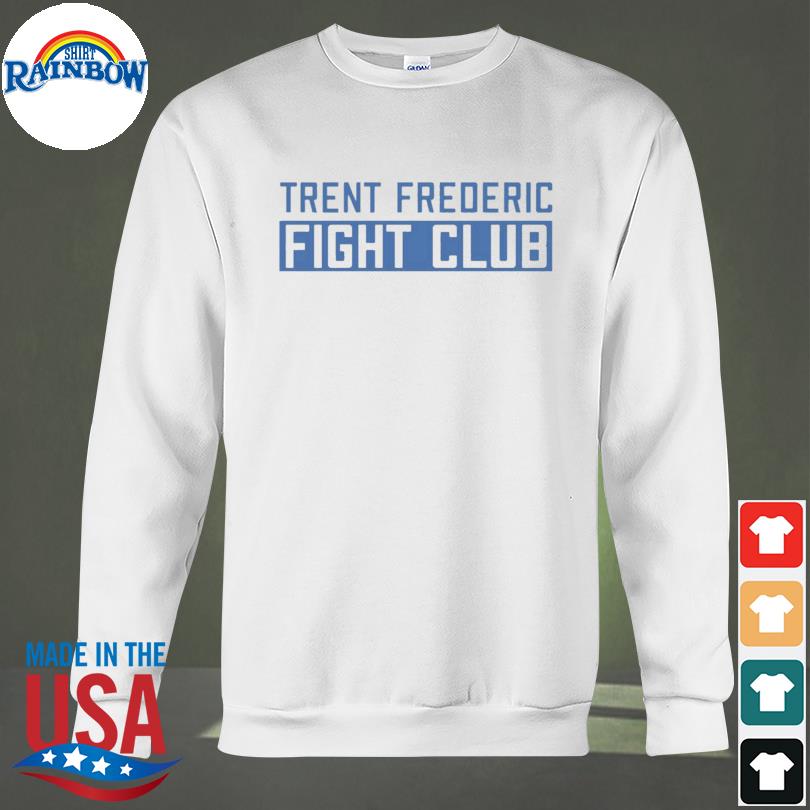 trent frederic fight club shirt