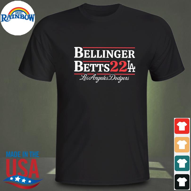 Bellinger Betts 22LA Los Angeles Dodgers Shirt - Guineashirt