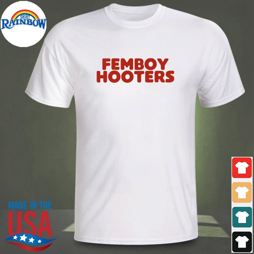 femboy hooters shirt amazon