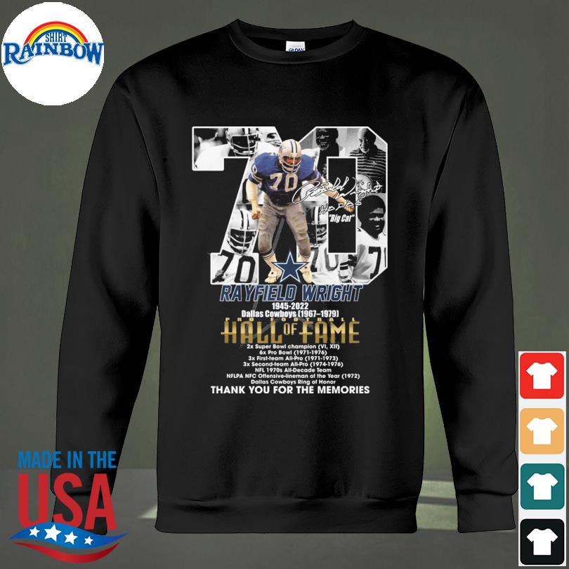 Rayfield Wright 1945 2022 Dallas Cowboys 1976 1979 thank you for the  memories signatures shirt, hoodie, sweater, long sleeve and tank top