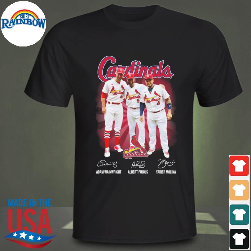 St. Louis Cardinals Adam Wainwright Albert Pujols and Yadier Molina  signature shirt - Kingteeshop