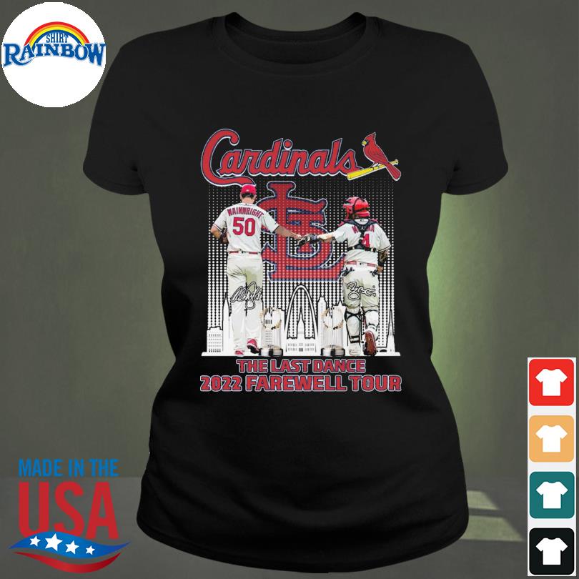St. Louis Cardinals Wainwright and Molina the last dance 2022 farewell tour  signatures shirt, hoodie, sweater, long sleeve and tank top