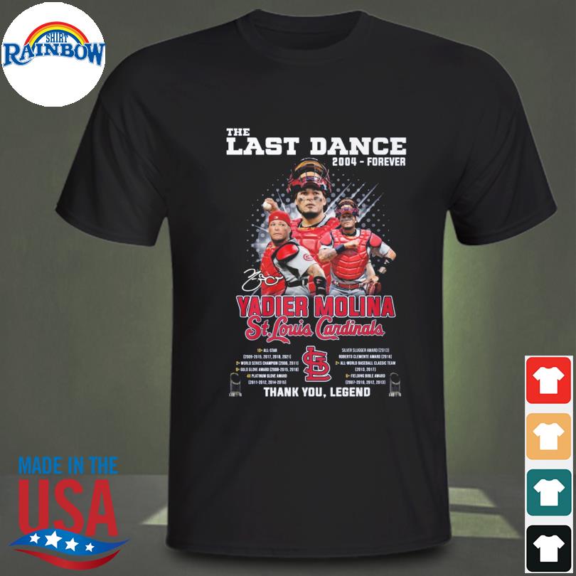 The Last Dance 2004 Forever Yadier Molina St Louis Cardinals Thank