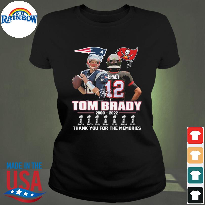 Official New England Patriots Tampa Bay Buccaneers 22 Years 2000-2022 Tom  Brady Thank You For The Memories Shirt,Sweater, Hoodie, And Long Sleeved,  Ladies, Tank Top