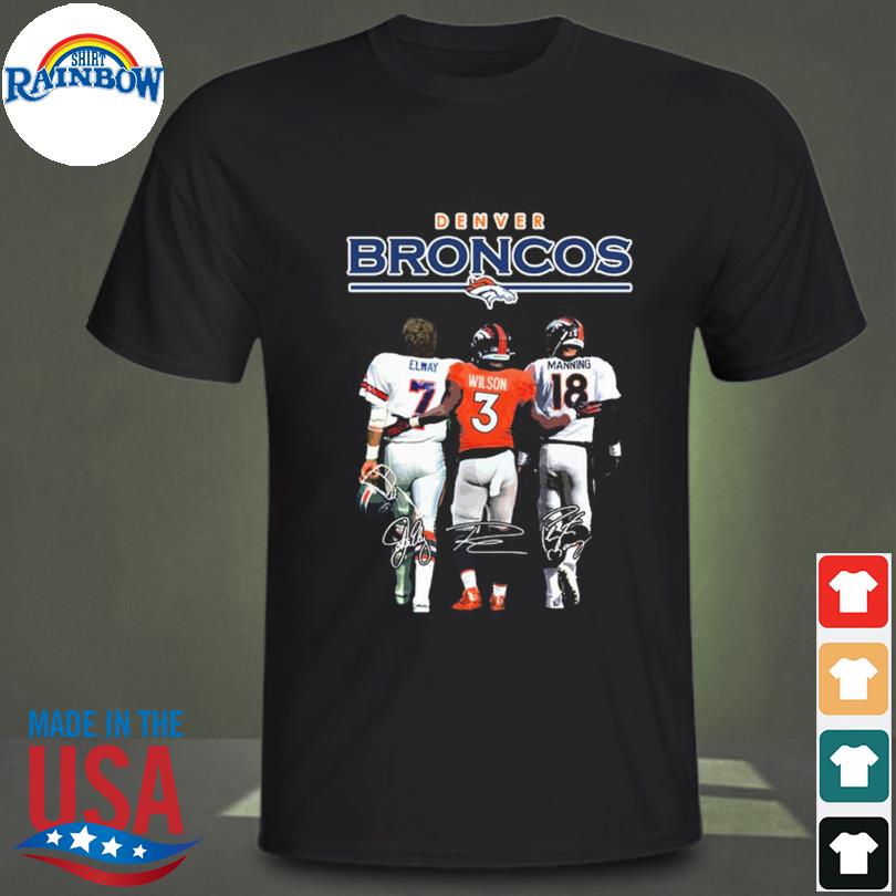 Denver broncos john elway russell wilson and peyton manning signatures shirt,  hoodie, sweater, long sleeve and tank top