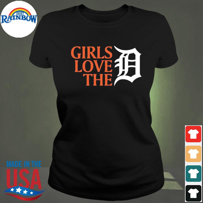 Detroit Tigers girls love the Detroit logo shirt, hoodie, sweater