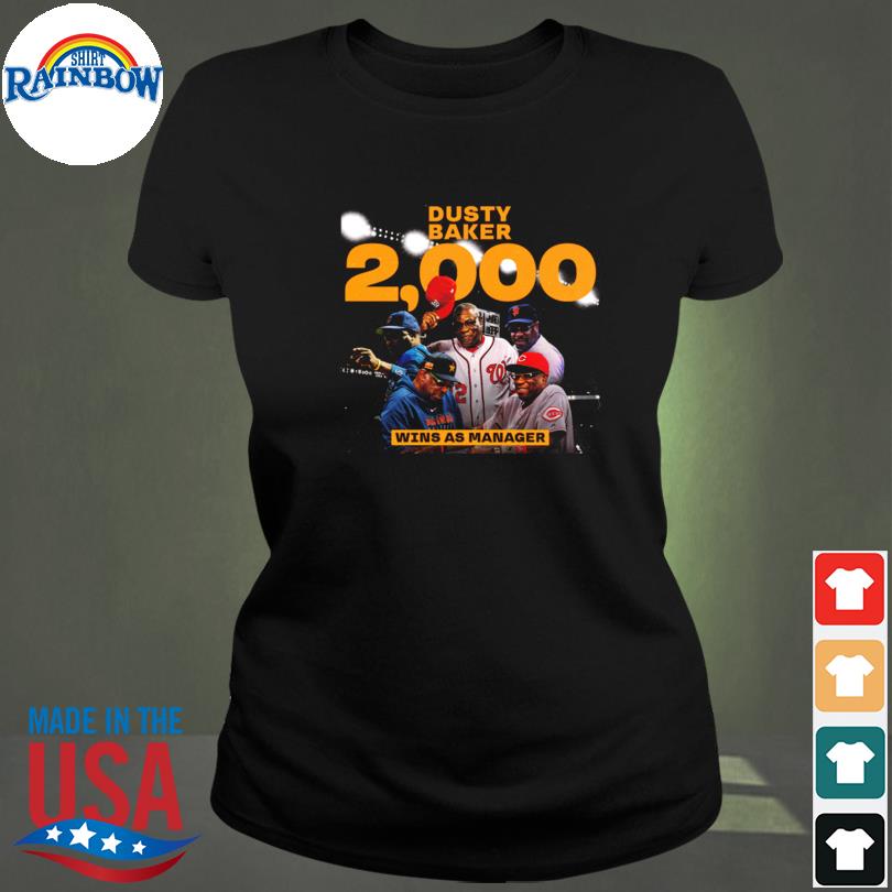 Dusty Baker 2000 Wins As Manager T-Shirt - REVER LAVIE