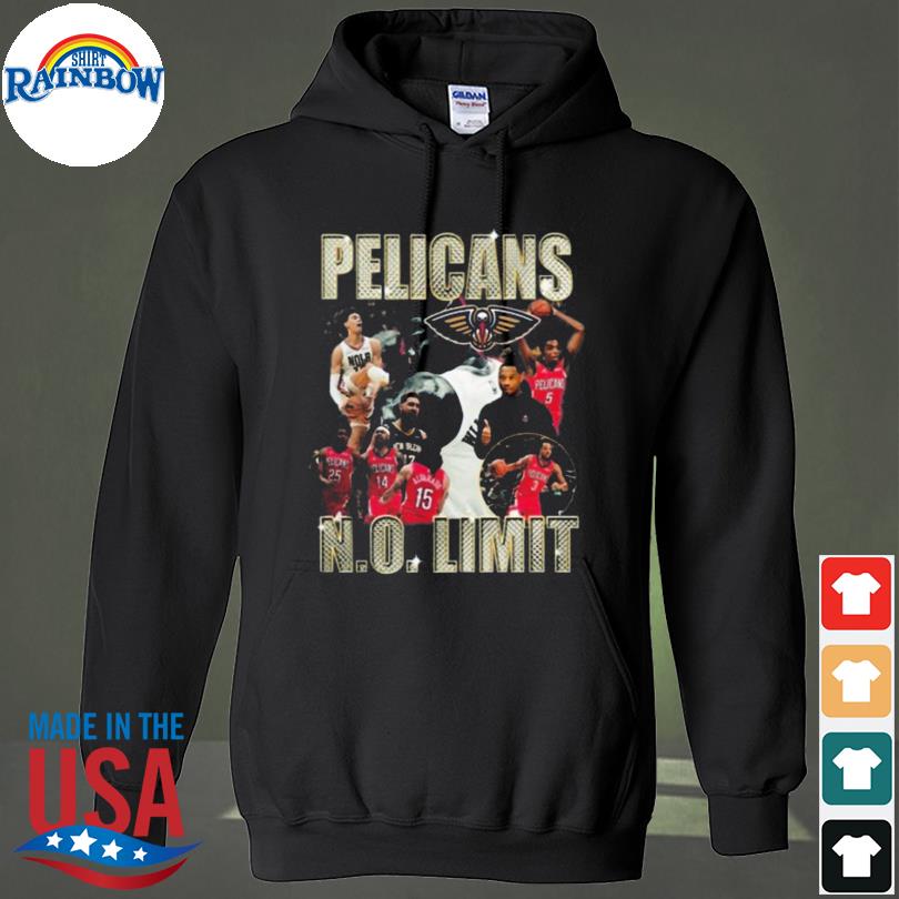 Mr. Serene Pelicans No Limit Shirt hoodie sweater long sleeve