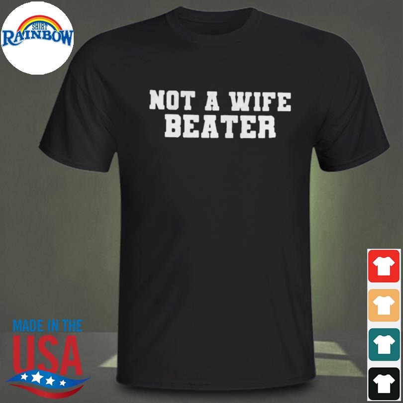 Not a wife beater T-shirt