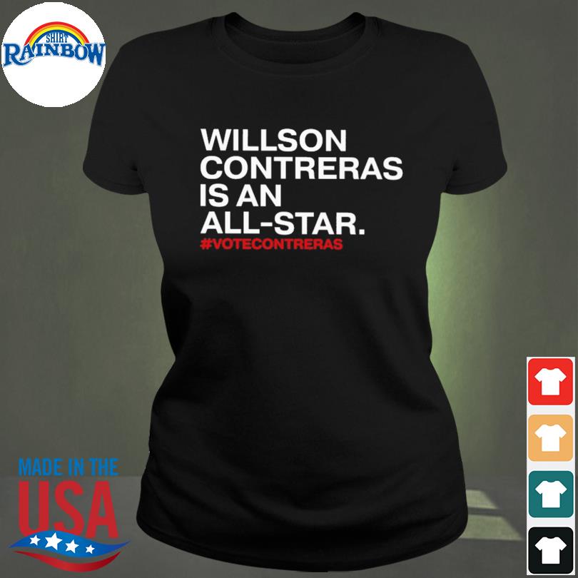 Willson Contreras Is An All- Star shirt, hoodie, sweater, long