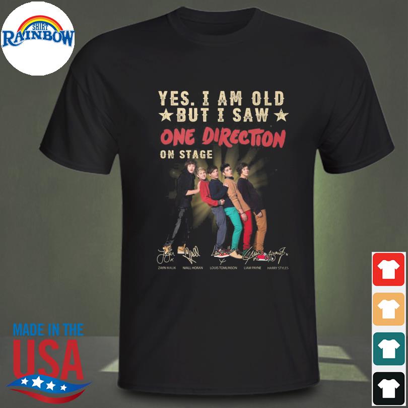 Yes I am old but I saw One Direction on stage signatures shirt