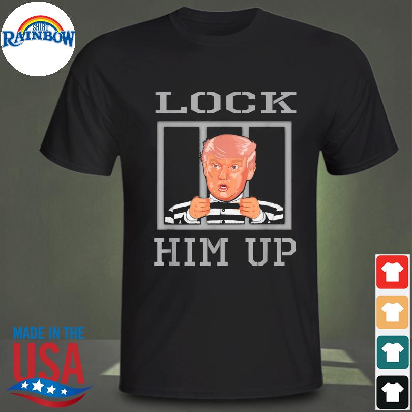 Donald Trump lock him up 2022 shirt