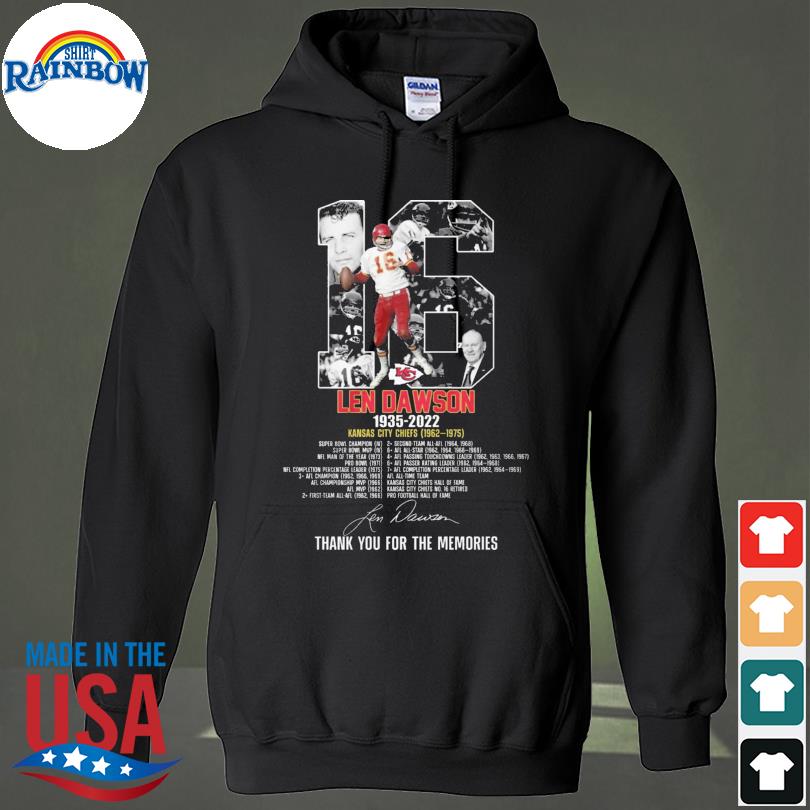 Len Dawson KC Chiefs 1962-1975 thank you for the memories shirt, hoodie,  sweater, long sleeve and tank top