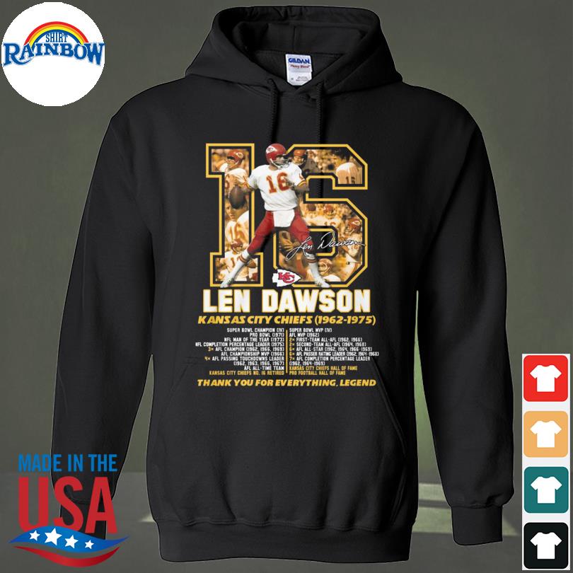 Len Dawson Kansas City Chiefs 1962 1975 thank you for everything legend  shirt, hoodie, sweater, long sleeve and tank top