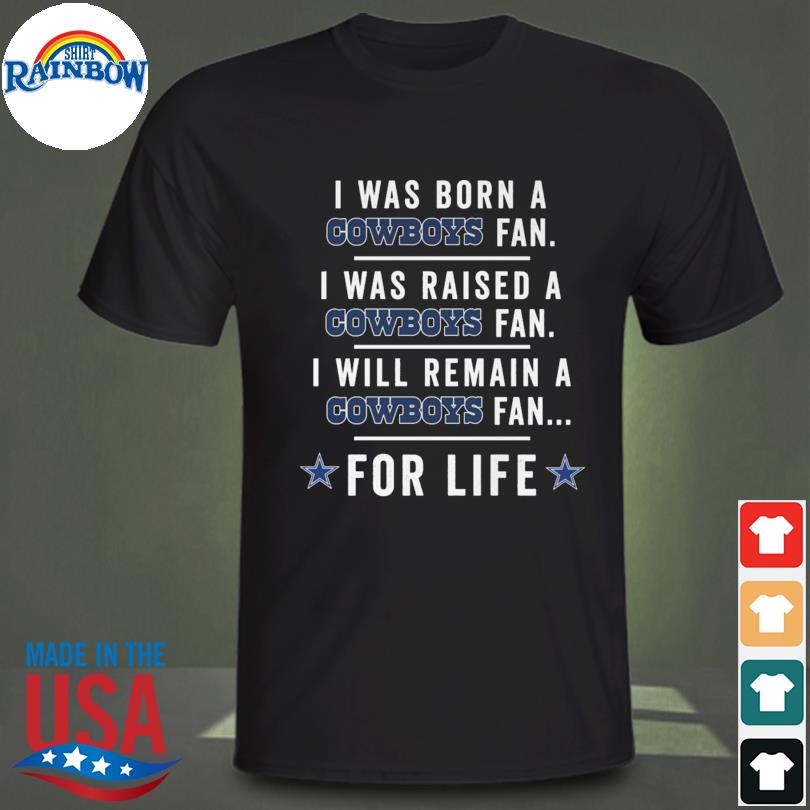 Born Into Dallas Cowboys Shirt