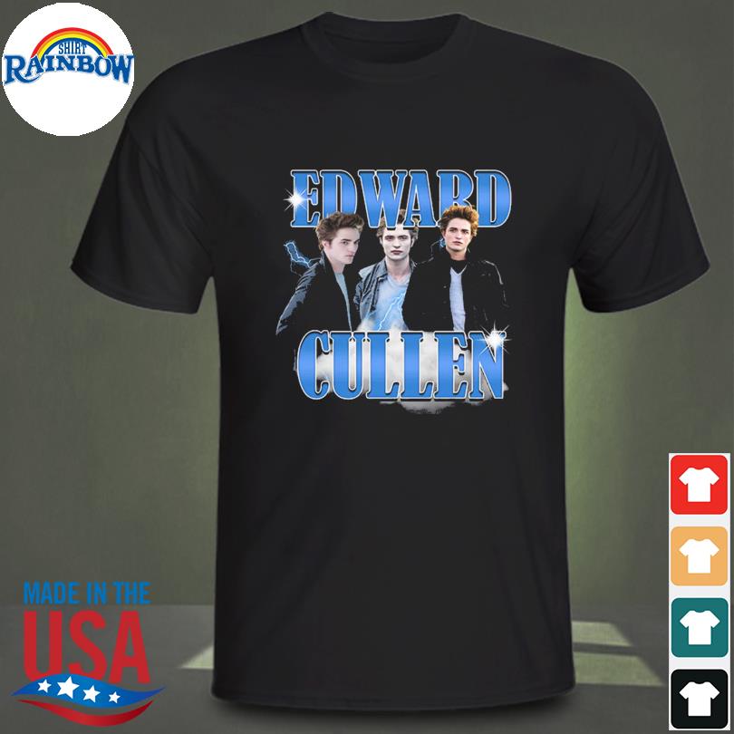 Edward cullen 2022 shirt