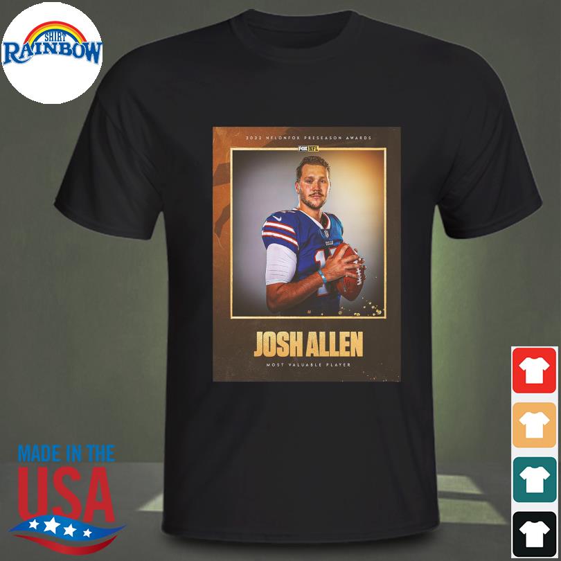 Josh allen most valuable player 2022 mvp buffalo bills essential shirt