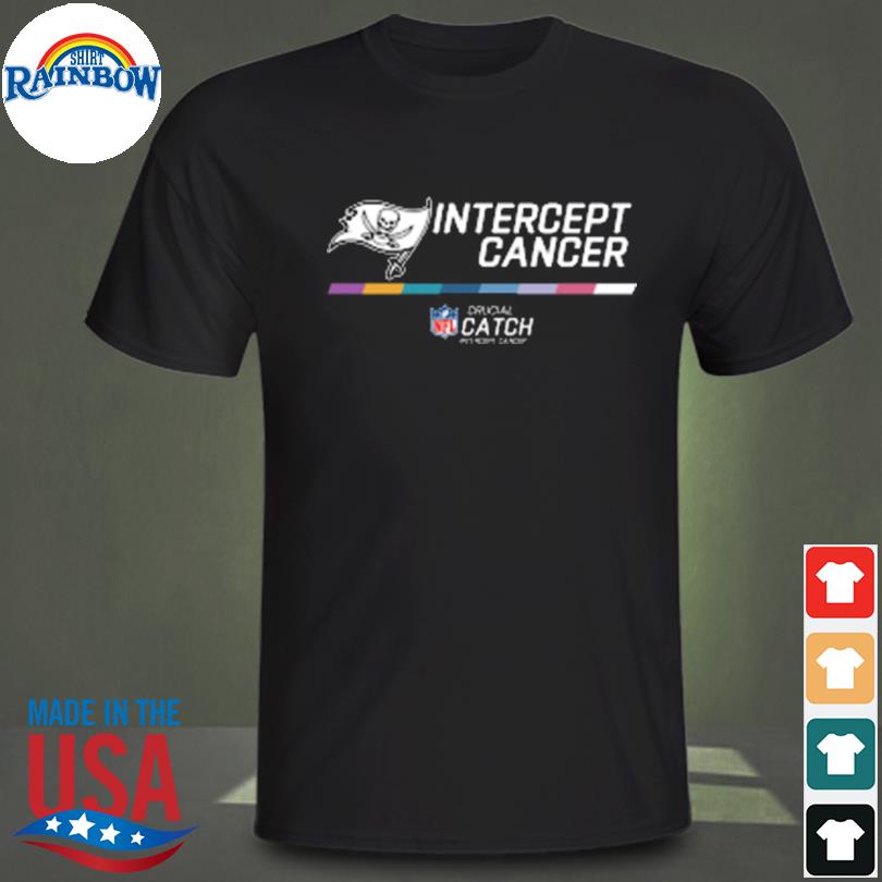 Tampa Bay Buccaneers Intercept Cancer 2022 NFL Crucial Catch Performance  Shirt, hoodie, sweater, long sleeve and tank top