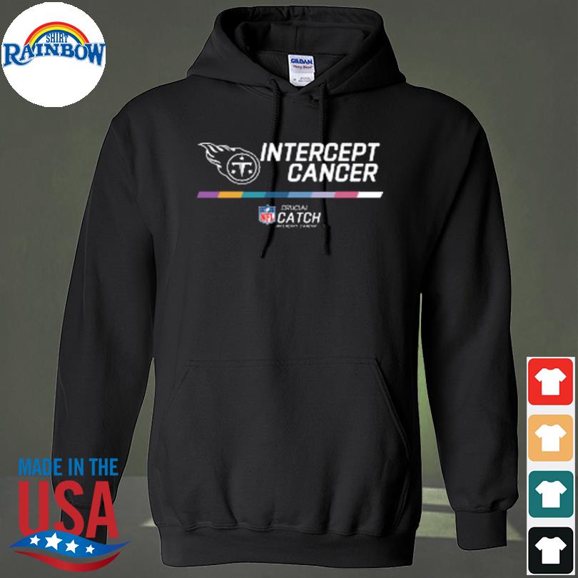 Tennessee NFL Intercept Cancer Crucial Catch 2022 shirt, hoodie