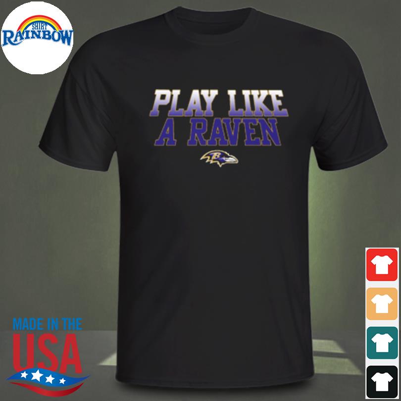 Baltimore Ravens Fanatics Black Play Like A Raven Statement T-Shirt